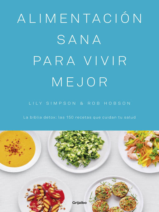 Title details for Alimentación sana para vivir mejor by Lily Simpson - Wait list